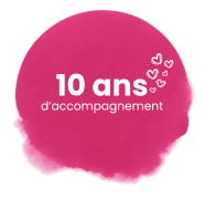 10 ans d'expérience et d'accompagnement